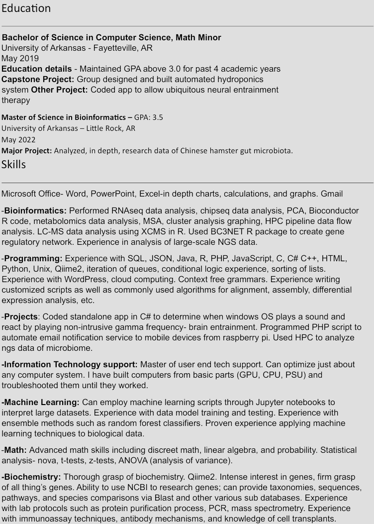 Jonathon Raney's resume showing education including Bachelor of Science in Computer Science with Math Minor and Master of Science in Bioinformatics, plus detailed skills in programming, bioinformatics, and machine learning.
